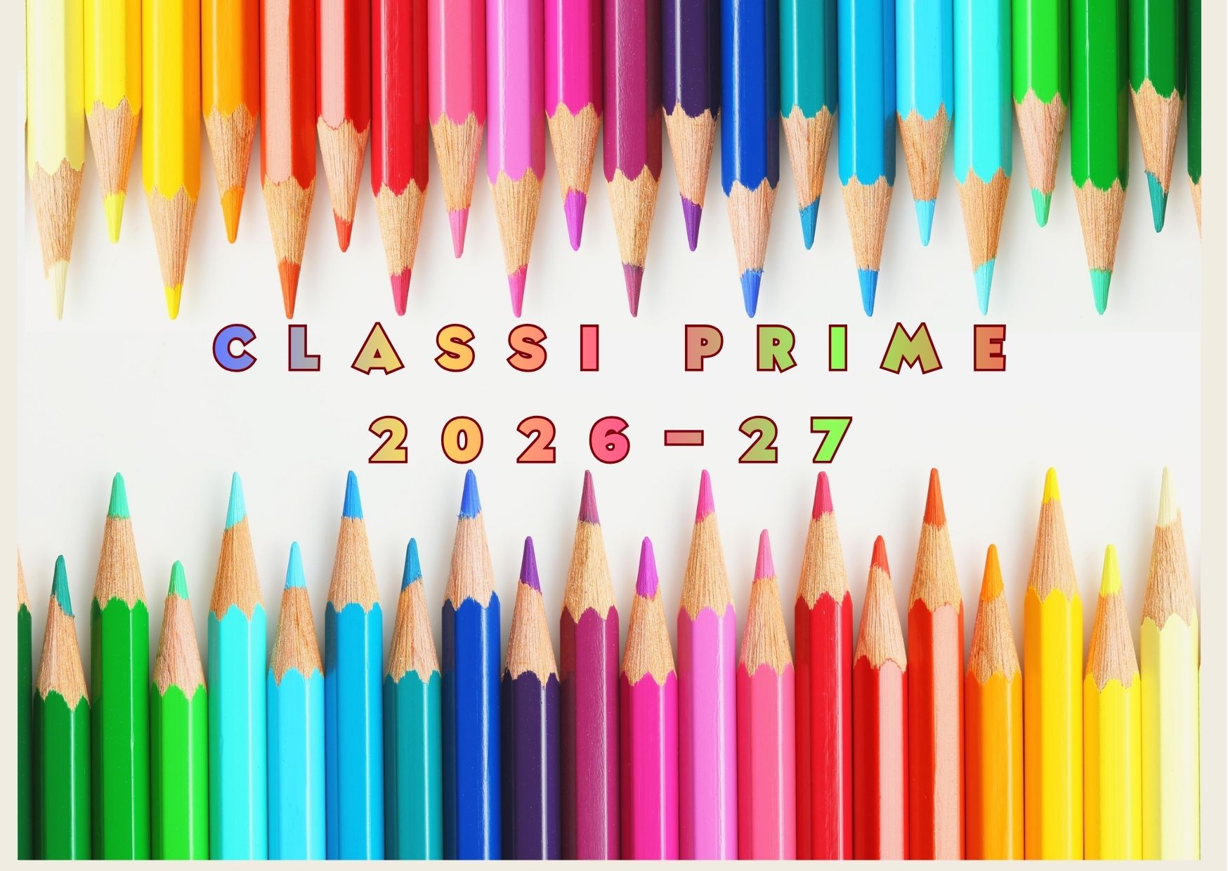 Classi prime A.S. 2026-27 delle scuole Primarie Cairoli e V. Veneto, sezioni A e C.